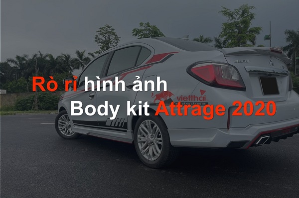 [UPDATE] Rò rỉ những hình ảnh đầu tiên về body kit Attrage 2020.